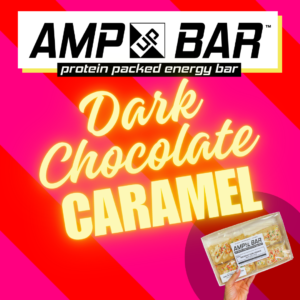 [PRE-ORDER] AMP UP Bar *Limited Edition* Dark Chocolate Caramel